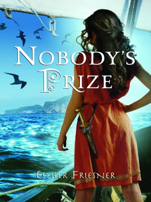 Title details for Nobody's Prize by Esther Friesner - Available